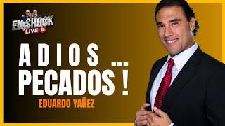 ¡ EDUARDO YAÑEZ SE ENTREGO A DIOS 