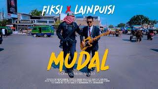 MUDAL - Fiksi Feat Lain Puisi Official Music Video