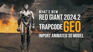Red Giant Trapcode 2024.2 GEO tutorial  Import animated 3d model in After Effects