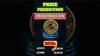 TRON TRX COIN price prediction 2024  #shorts  #youtube  #ytshorts  #earnmoneyonline