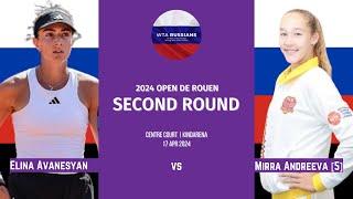 2024 Open de Rouen — Elina Avanesyan vs Mirra Andreeva