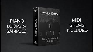 Dark Piano Trap Sample Pack  Loop Kit Empty House.  2020 Music Samples #loopkit #samplepack