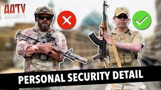 Personal Security Detail  Airsoft Loadouts  AATV EP199