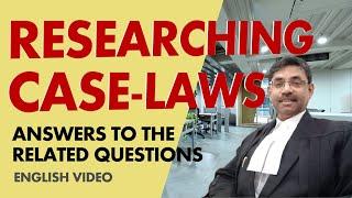 How to Find Case-Laws A Guide for Young Advocates