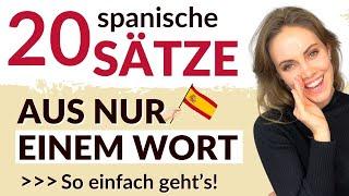 Spanische Sätze mit EINEM Wort für Anfänger