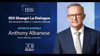 IISS Shangri-La Dialogue Keynote Address