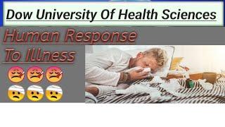 Human Response To Illness  Fon  Dow University  Lecture  Bsn on ft