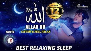 Relaxing Sleep ALLAH HU Listen & Feel Relax Background Nasheed Vocals Only Islamic Releases