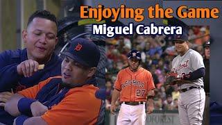 MLB  Miguel Cabrera  Enjoying the Game