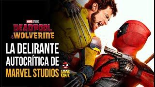 Deadpool & Wolverine La Delirante Autocrítica de Marvel Studios  Gaming Komix