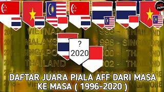 #Indopedata DAFTAR JUARA PIALA AFF DARI MASA KE MASA 1996-2020