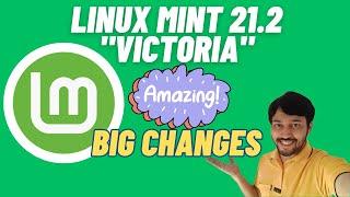 Linux Mint 21.2  Victoria  New Features  Review  How to Upgrade from mint 21.1 ?