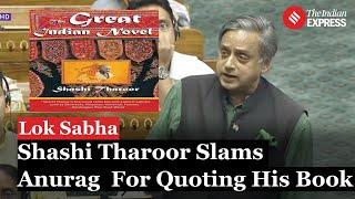 Anurag Thakur Quotes Shashi Tharoor “The Great Indian Novel” To Attack Congress Tharoor Hits Back