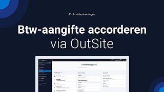 Btw-aangifte accorderen via OutSite Accountancyportal