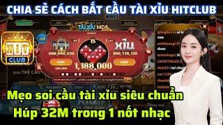 Hitclub - Chia sẻ cách bắt cầu tài xỉu hitclub chuẩn chỉnh chính xác nhất năm 2024