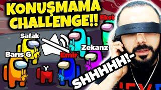 HİÇ KONUŞMADAN VE YAZIŞMADAN AMONG US OYNAMA CHALLENGE ÇOK ZOOOR VE EĞLENCELİ  Barış Can