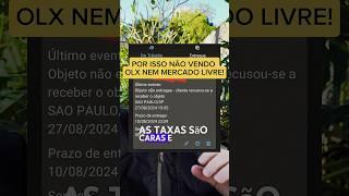 POR ISSO EU NÃO VENDO NO MERCADO LIVRE NEM OLX... VENDEDOR QUE SE LASQUE