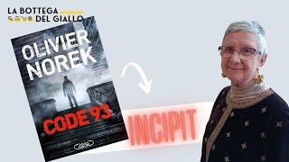 CODE93 de OLIVIER NOREK - INCIPIT en français