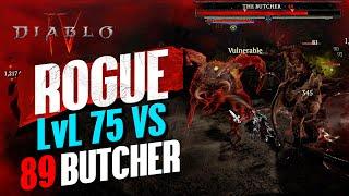 75 Rogue VS 89 Butcher Gameplay  Nightmare Dungeon Tier 35 Gameplay  Diablo IV