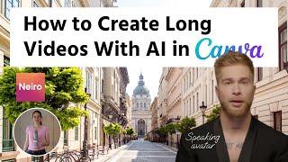 Free AI Avatar Video Generator in Canva NeiroAI How to Create Animated Talking Avatar Videos