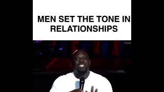 Men set the tone in the relationship women create the atmosphere  