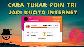 Cara Tukar Poin Tri Menjadi Kuota Internet