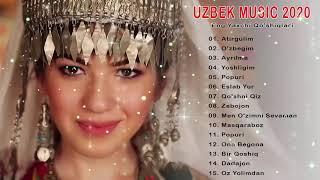 Uzbek Qoshiqlari 2020 - Eng yaxshi qoshiqlar 2020 - узбекские песни 2020 - Uzbek Music 2020