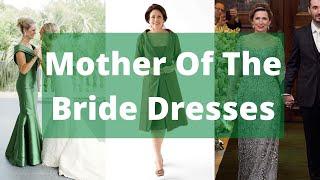 Mother of the bride dresses