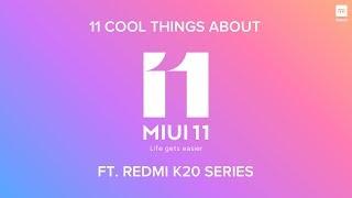 11 cool things about MIUI 11  Ft. Redmi K20 Series  Part 2