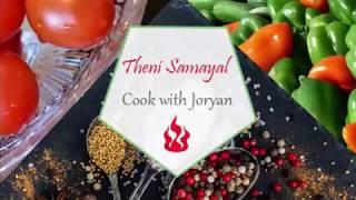 Theni Samayal - Cook with Joryan