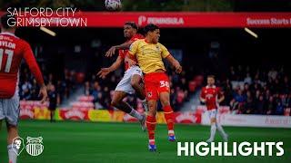 HIGHLIGHTS  Salford City 1-2 Grimsby Town