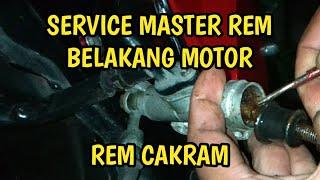 SERVICE MASTER REM BELAKANG MOTOR