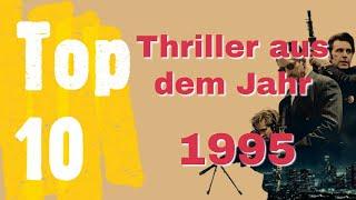 Top 10 - Die besten Thriller der 90er  1995
