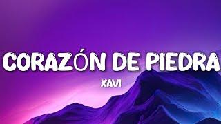 Xavi - Corazón de Piedra LetraLyrics