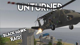 Unturned  Black Hawk Raid Roleplay Survival