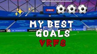 My best goals in vrfsin matches