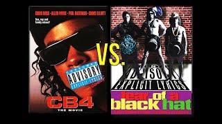 CB4 1993 vs. Fear of a Black Hat 1994 - comparison