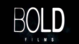 Bold Films Intro HD