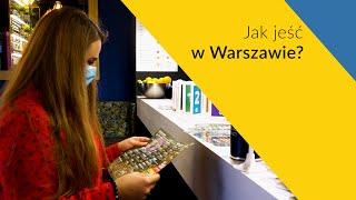 Jak jeść w Warszawie?