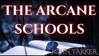 The Arcane Schools a History of Masonry and Masonic Rites by John Yarker