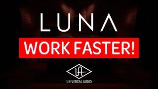 20 of the BEST Workflow Tips for UAD LUNA