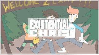 Existential Chris - Episode 9 Weekly Challenge