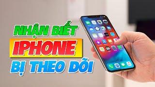 Hướng Dẫn Cách Nhận Biết iPhone Bị Theo Dõi Các Bạn PHẢI BIẾT  Bệnh Viện Điện Thoại 24h