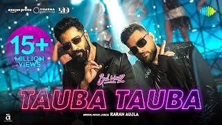 Tauba Tauba - Karan Aujla Official Video Vicky Kaushal  Karan Aujla New Song  New Punjabi Songs