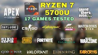 Ryzen 7 5700U Vega 8  Test in 17 Games in 2022