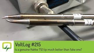 Voltlog #215 - Is a genuine Hakko T12 tip much better than fake one?