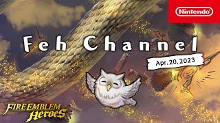 Feh Channel Apr. 20 2023