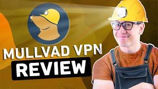 Mullvad VPN review  Is Mullvad Actually As Good As They Say?