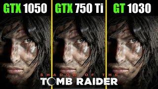 GTX 1050 vs GTX 750 Ti vs GT 1030 SOTTR