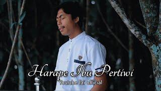 Harape Ibu Pertiwi - Fai Official